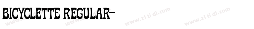 Bicyclette Regular字体转换